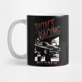 Mom's Racing Pit Crew Mug